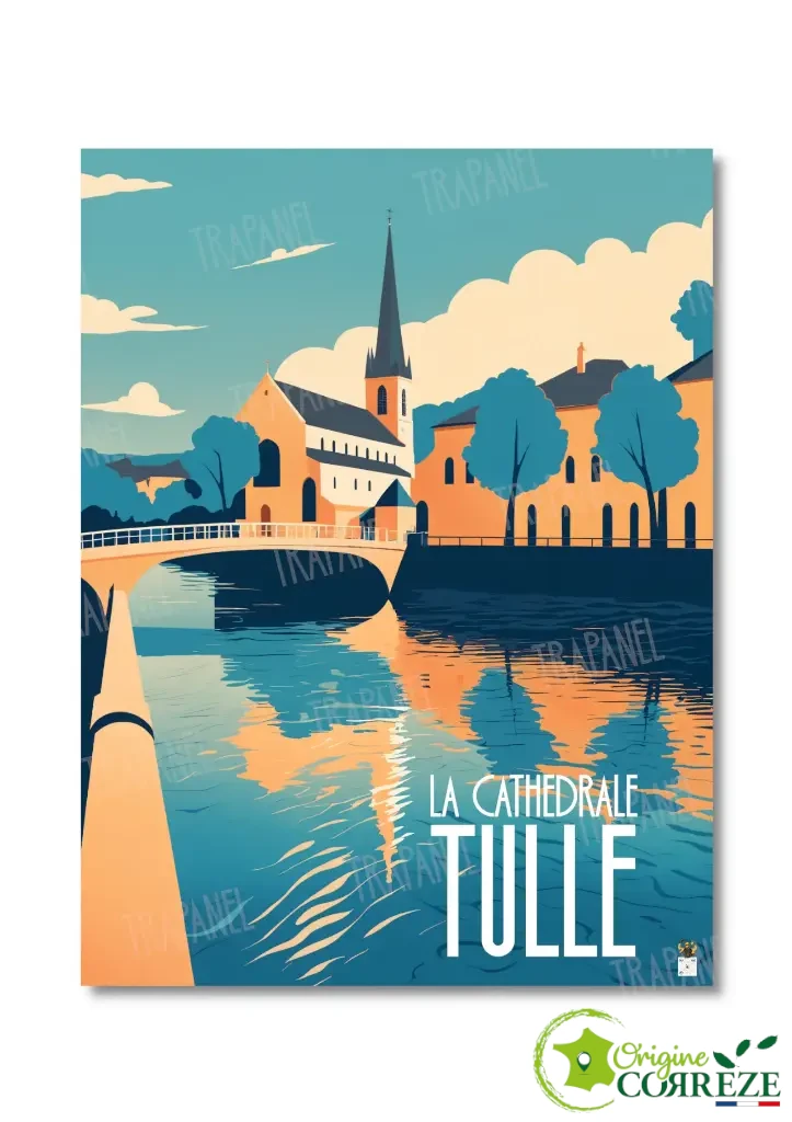 Affiche Vintage – La Cathédrale de Tulle, Corrèze (Sans Cadre)