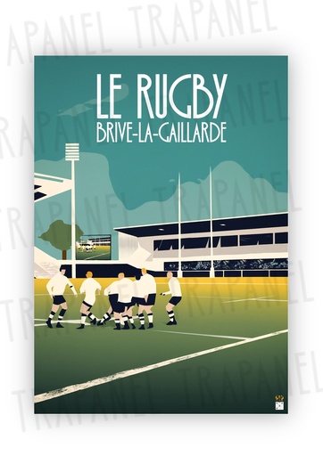 Affiche Le Rugby à Brive-la-Gaillarde en Corrèze
